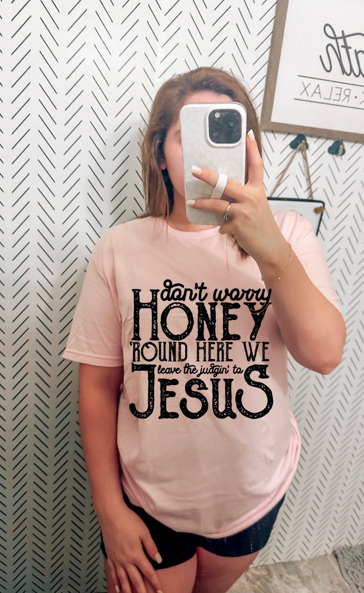 Don't Worry Honey Tee