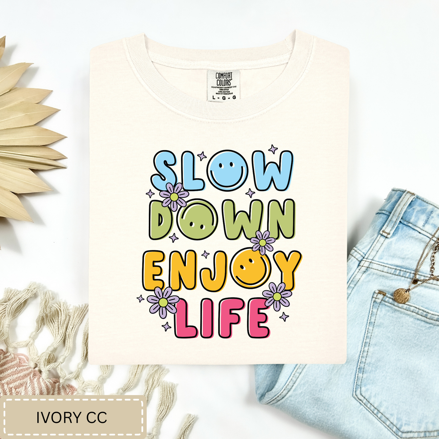 Enjoy Life Tee.