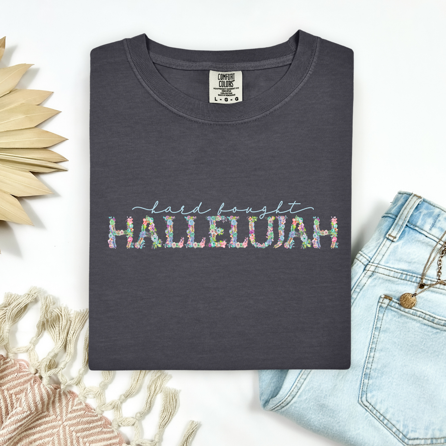 *Best Seller* Hard Fought Hallelujah Tee.