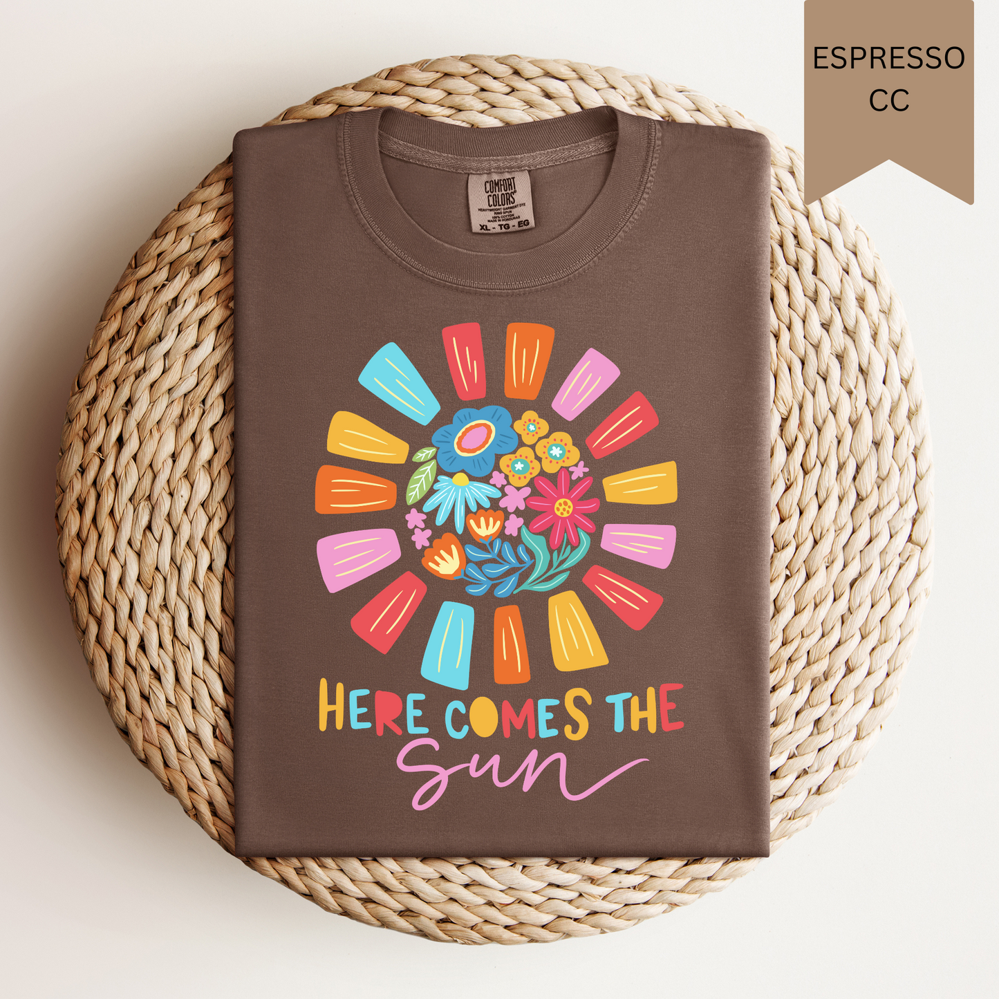 Here Comes The Sun Tee.