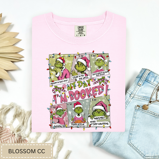 My Day Is Booked Tee.