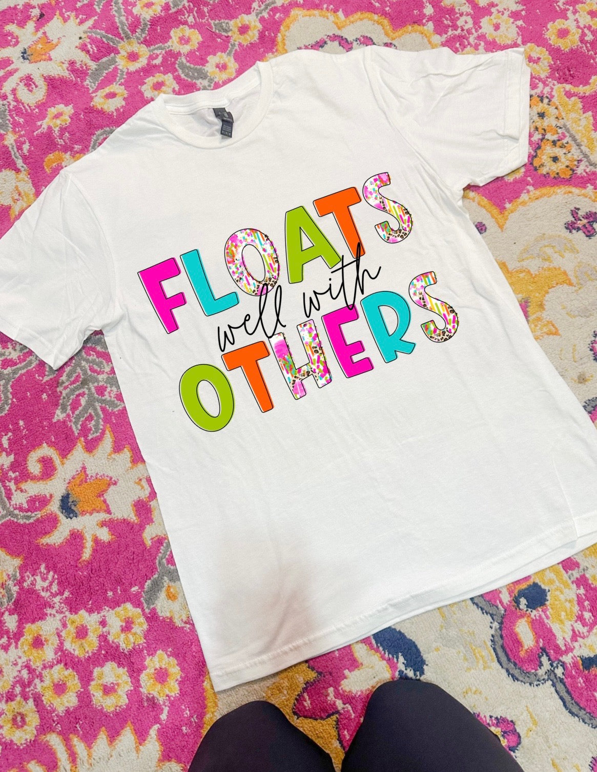 Float Well With Others Tee