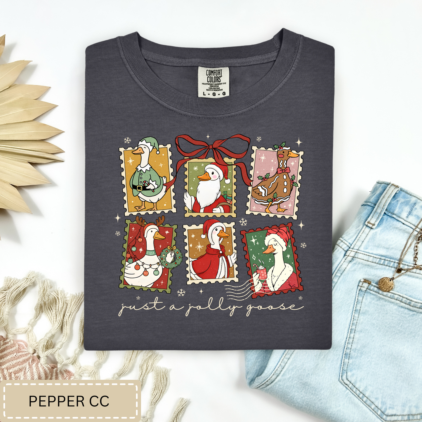 Just A Jolly Goose Tee.