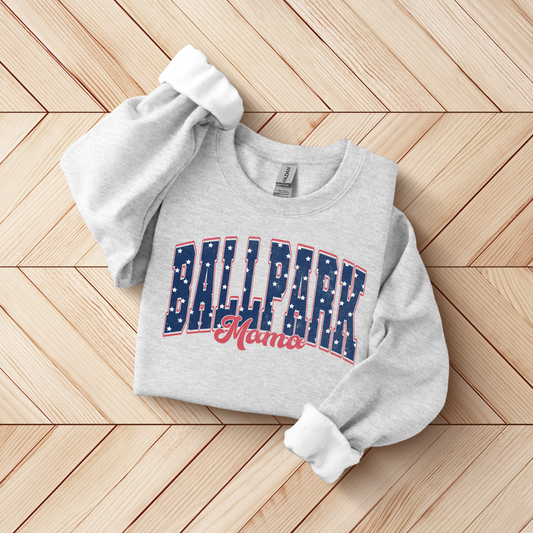 Ballpark Mama SWEATSHIRT.