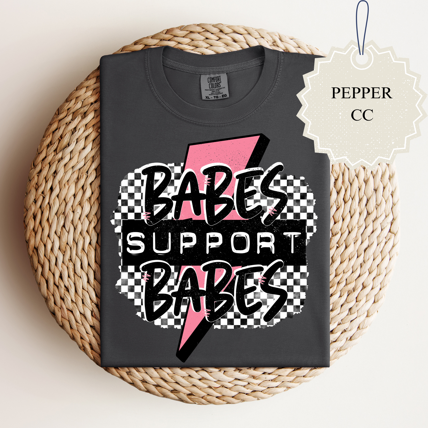 Babes Support Babes Tee.