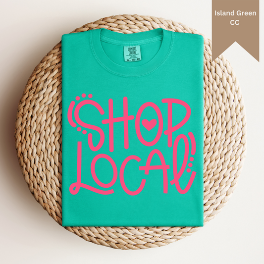 Shop Local Tee.