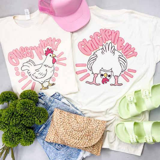 Guess What? Chicken Butt Tee
