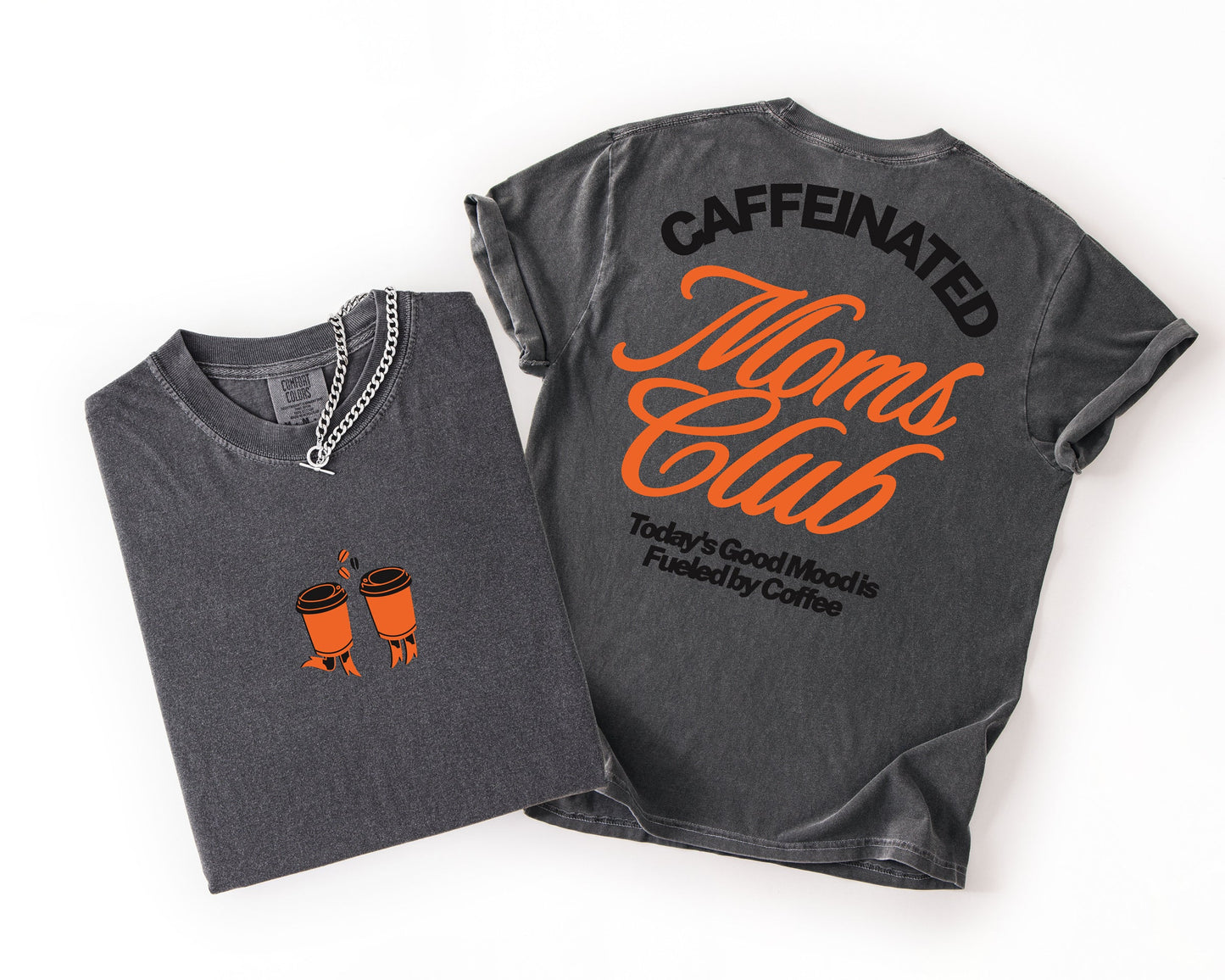 Caffeinated Moms Club | Graphic Tee | Motherhood Everyday Wear