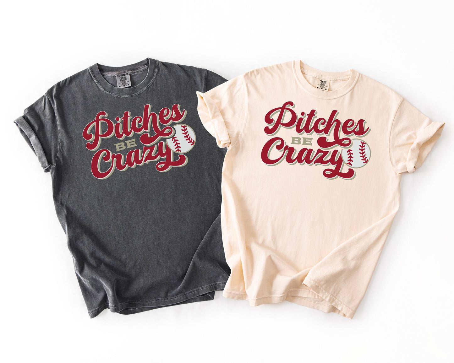 Pitches be Crazy | Graphic Tee | Baseball Sports