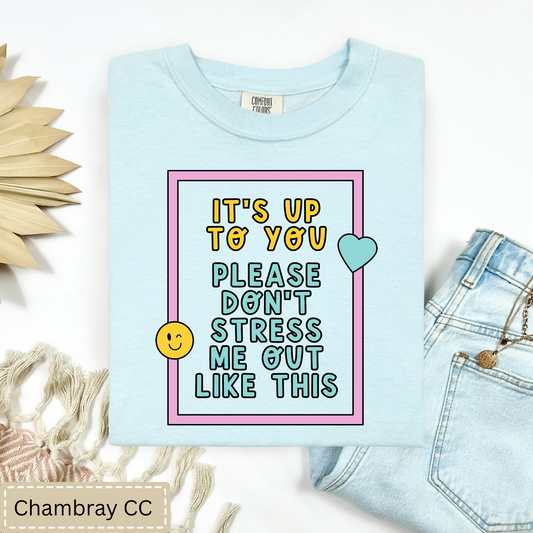 Stress Tee.