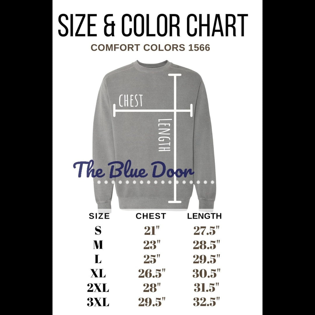 But God Comfort Color Sweatshirt