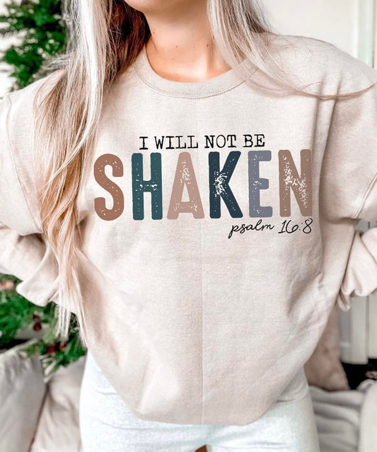 I will not Be Shaken Psalms 16:8 Christian Religious Gildan Sweatshirt